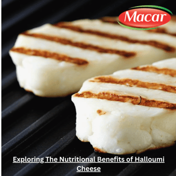 Nutritional Benefits of Halloumi Cheese